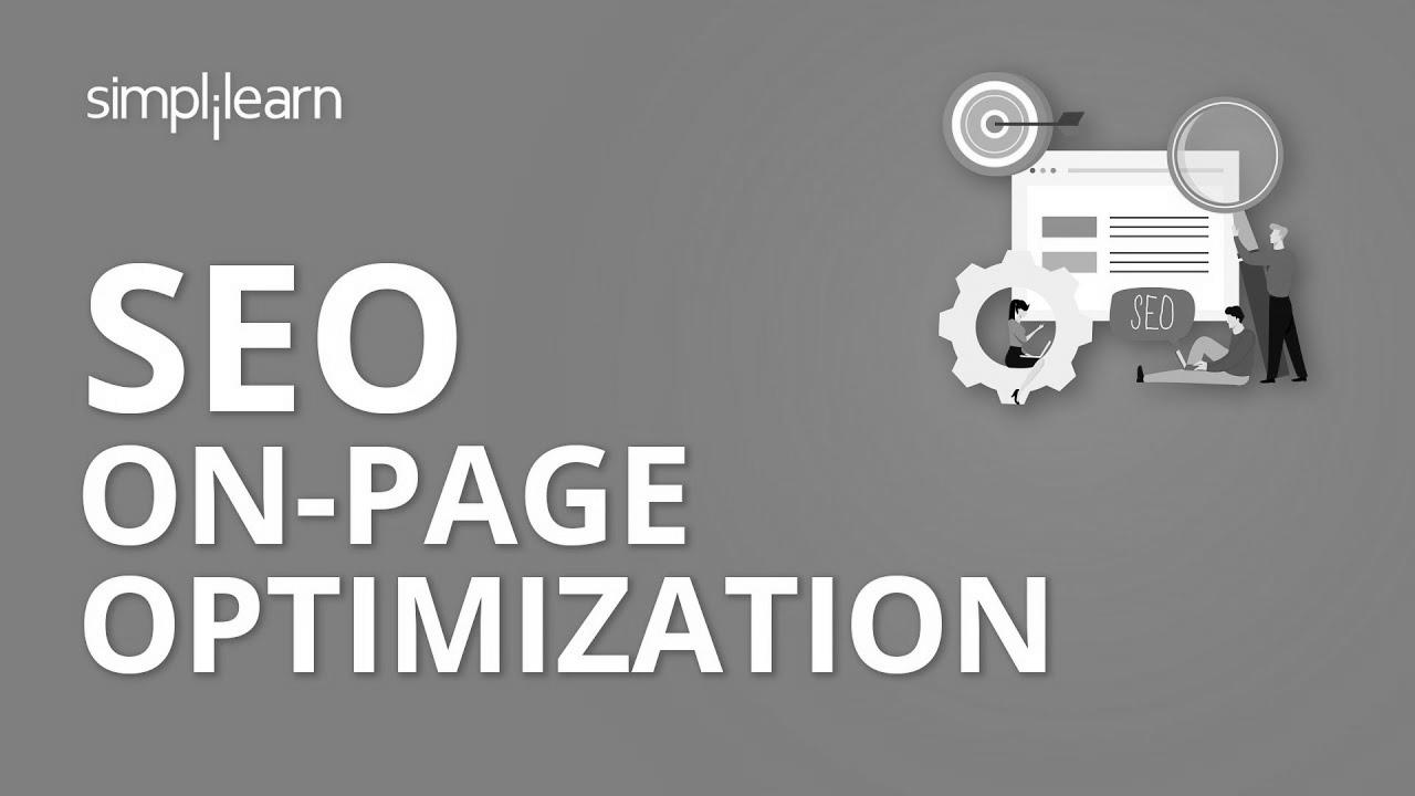 search engine optimization On Page Optimization Tutorial |  On Page search engine optimisation Tutorial |  SEO Tutorial For Freshmen |  Simplilearn