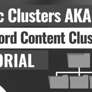 Tips on how to Create Matter Clusters for web optimization AKA Key phrase Content Clusters