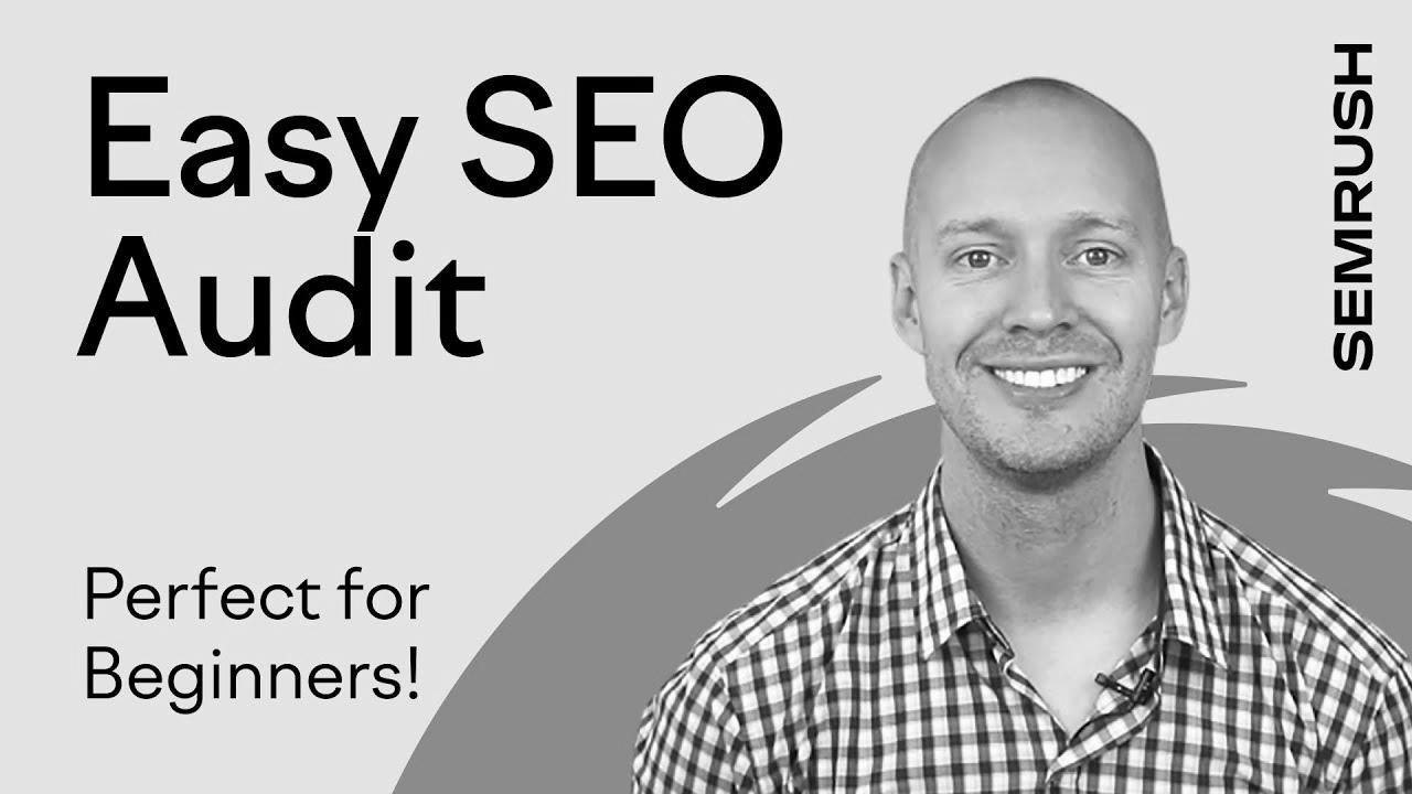 SEO Audit Tutorial for 2022 – Excellent for Newcomers!