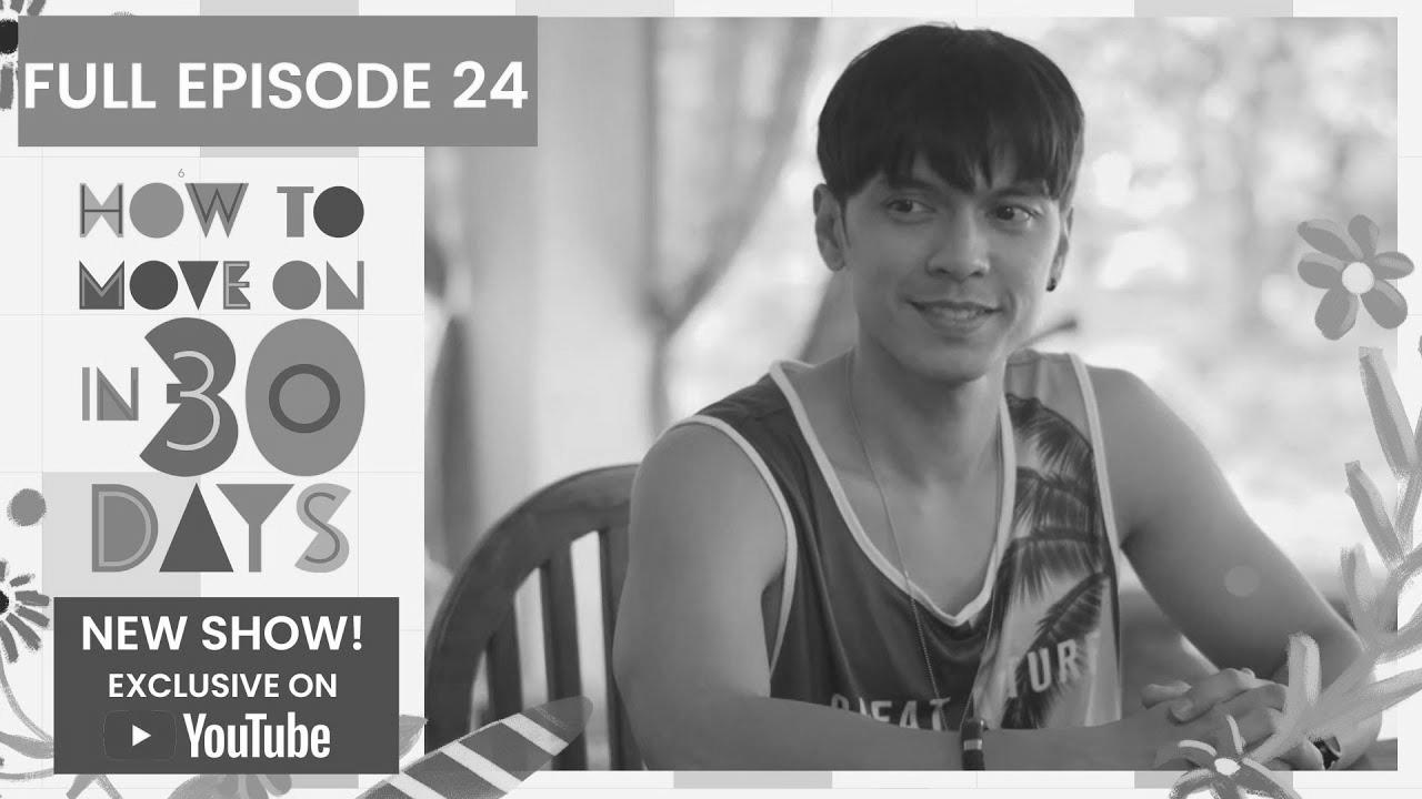 Full Episode 24 |  How To Move On in 30 Days (w/ English Subs)