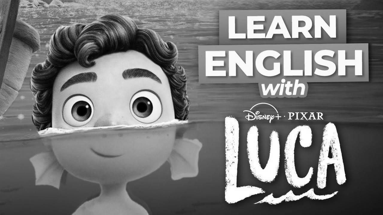 Be taught English with Disney Motion pictures |  LUCA