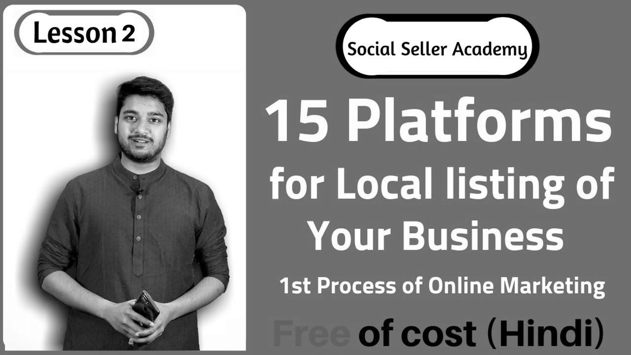 15 Platforms for Native Listing of your Business ||  Local web optimization ||  On-line Listing in India |  In Hindi