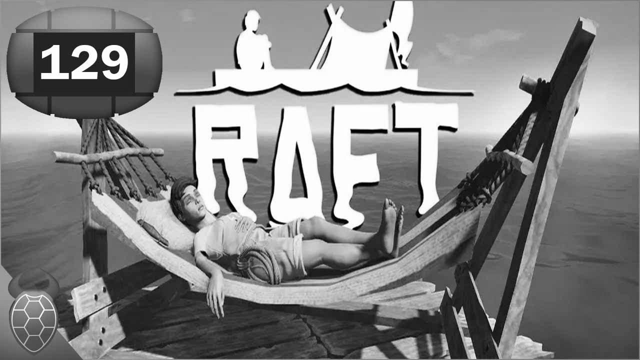LP Raft Season 2 Episode 129 The boat {can also|also can|can even|may also|may} do {technology|know-how|expertise} [Deutsch]
